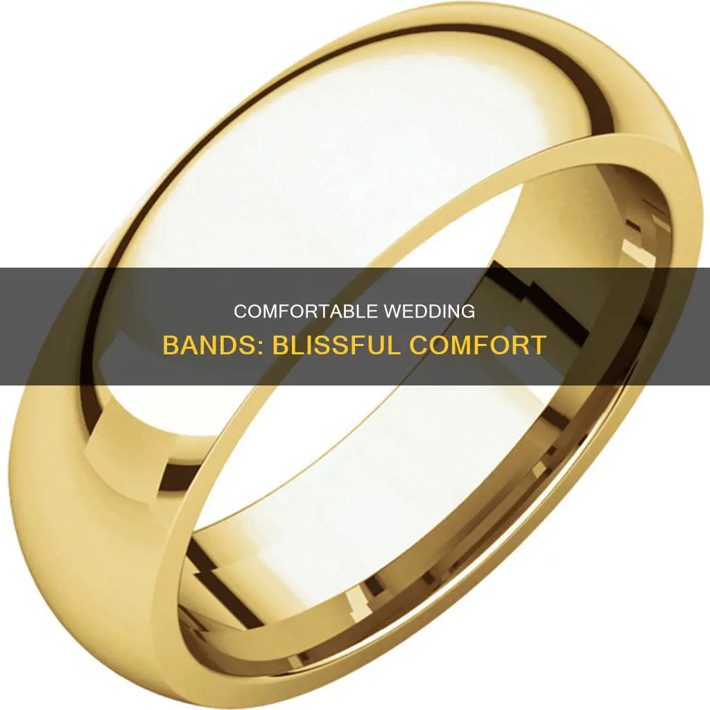 what are the most comfortable wedding bands