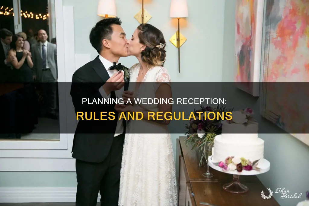 what are the rules for wedding receptions
