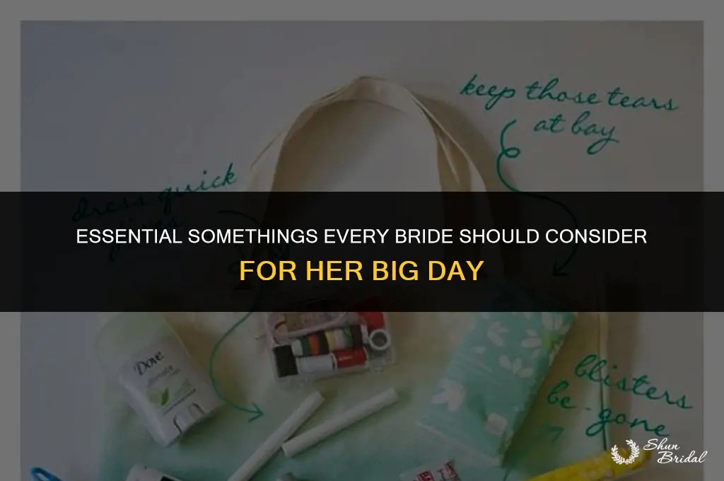 what are the somethings for a bride