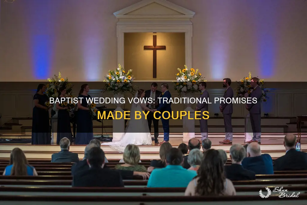 what are the traditional baptist wedding vows