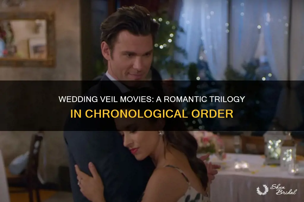 what are the wedding veil movies in order