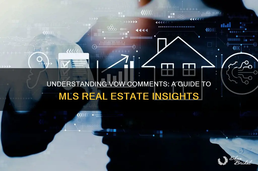 what are vow comments on mls
