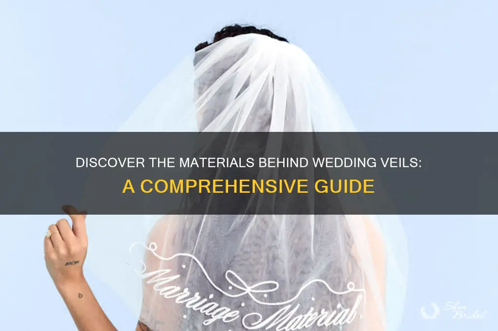 what are wedding veils made out of