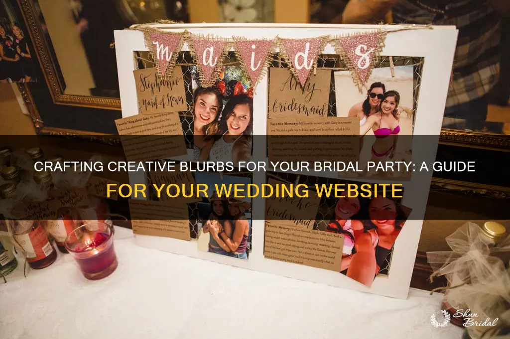 what blurbs to write about bridal party on wedding website