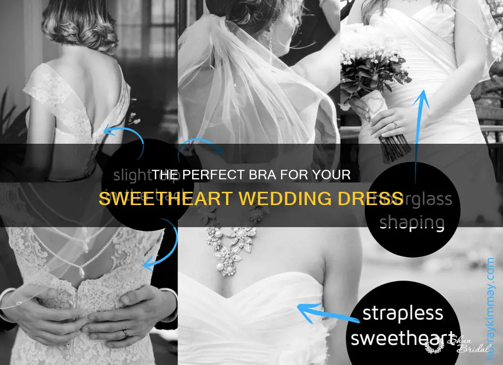 what bra to wear with a sweetheart wedding dress
