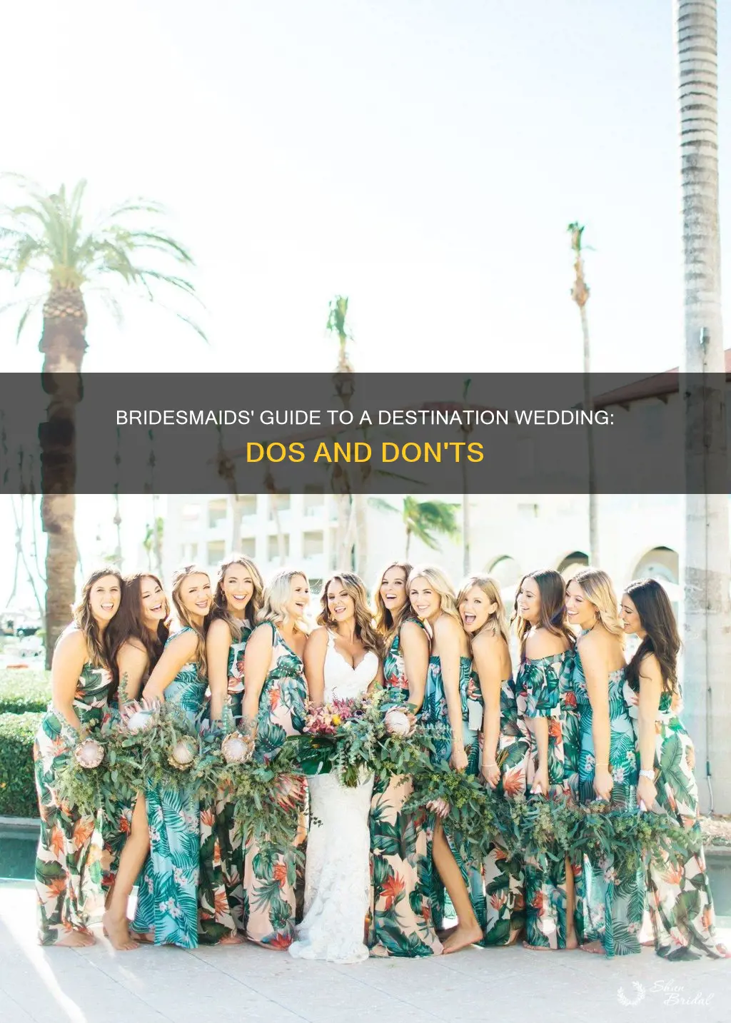 what bridesmaids should do for a destination wedding