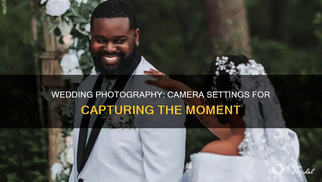 what camer settings should I use for weddings