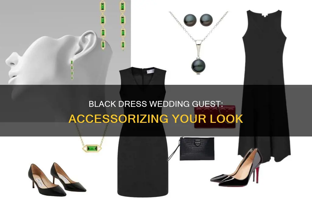 what can I wear with black dress to wedding