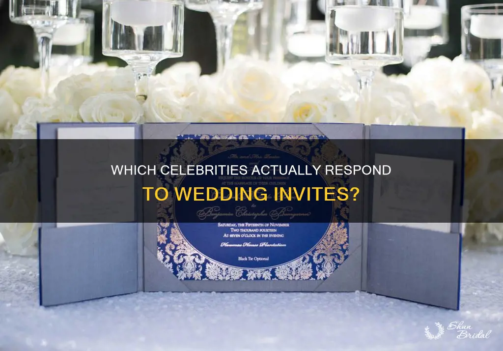 what celebrities respond to wedding invitations