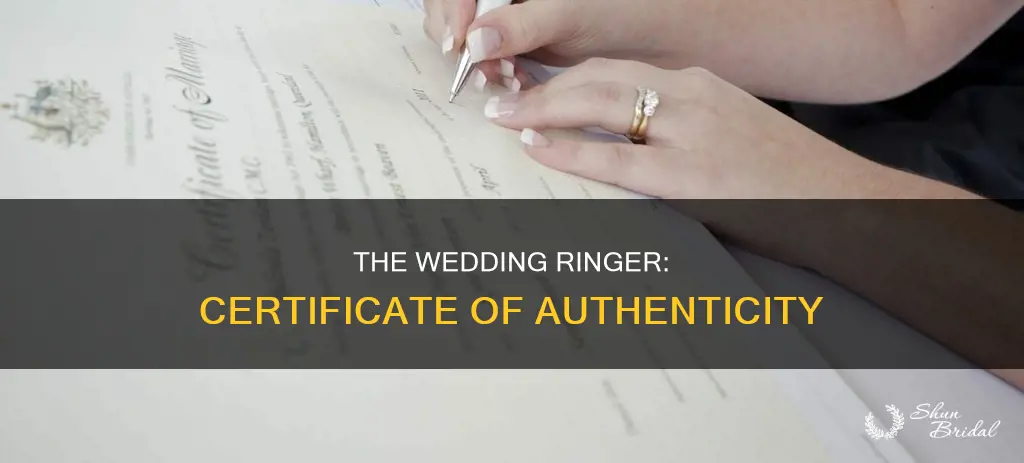what certificate is the wedding ringer