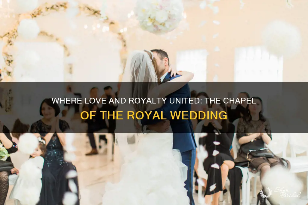 what chapel was the royal wedding held in