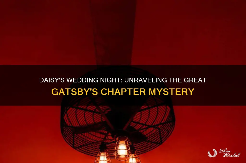 what chapter in the great gatsby is daisy