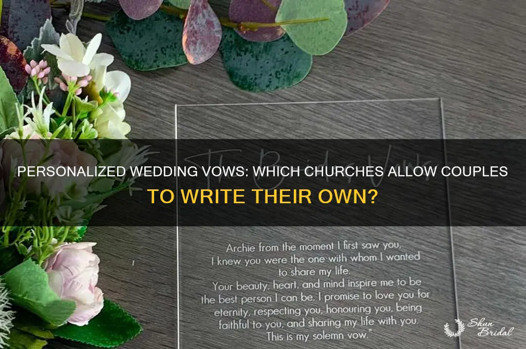 what church allows you to say your own wedding vows