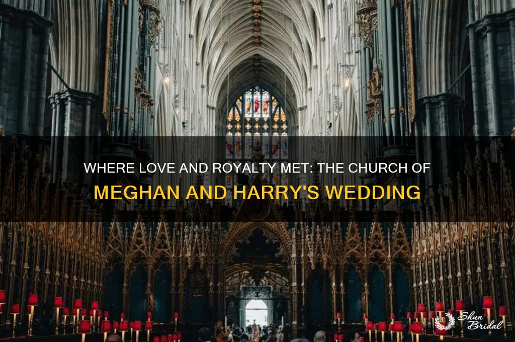 what church was the royal wedding in megan and harry