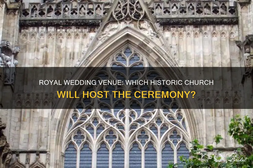 what church will the royal wedding be in