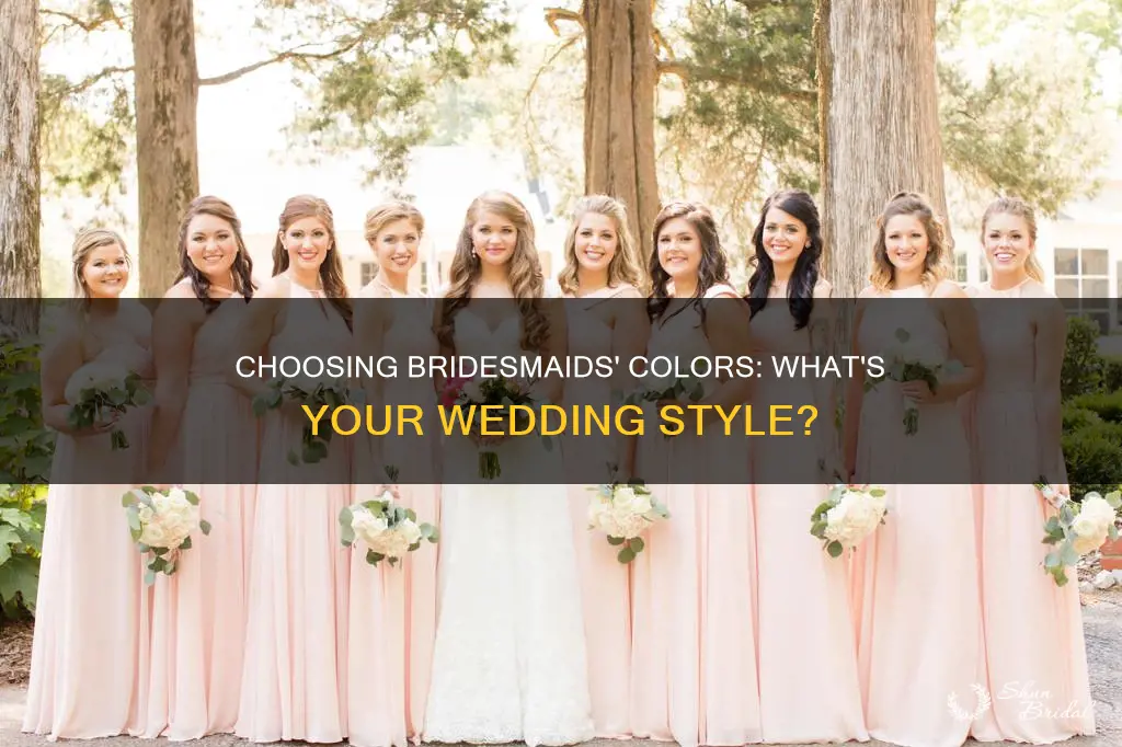 what color bridesmaids should I do