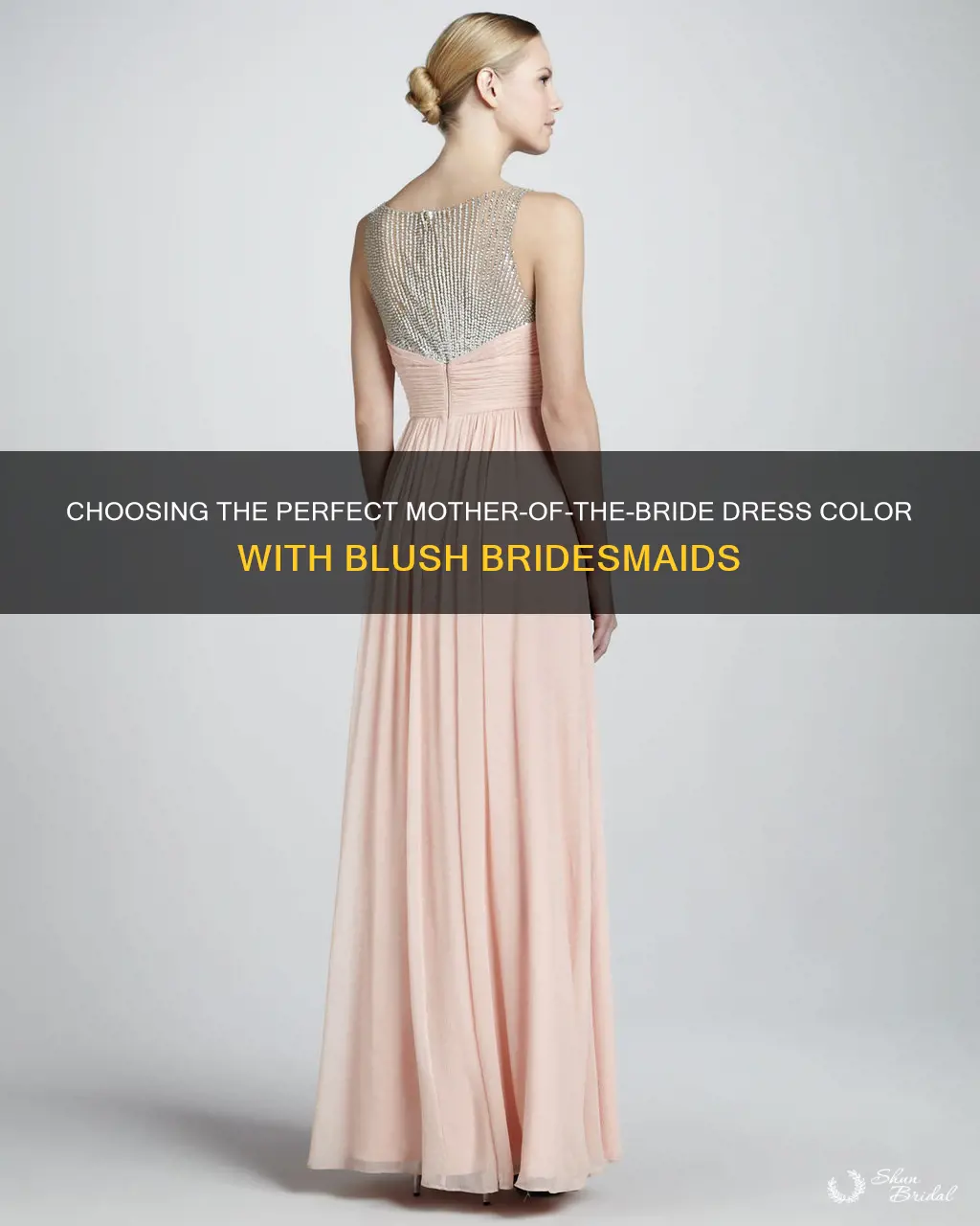 what color dress should mob wear with blush bridesmaids dresses