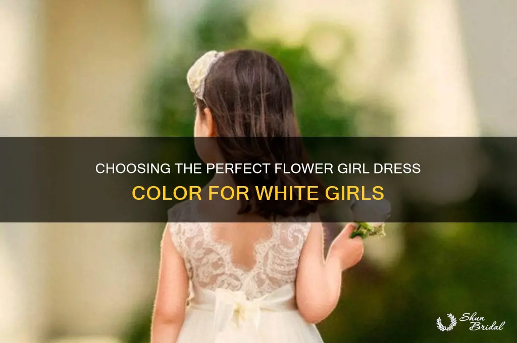 what color flower girl dress on white girl