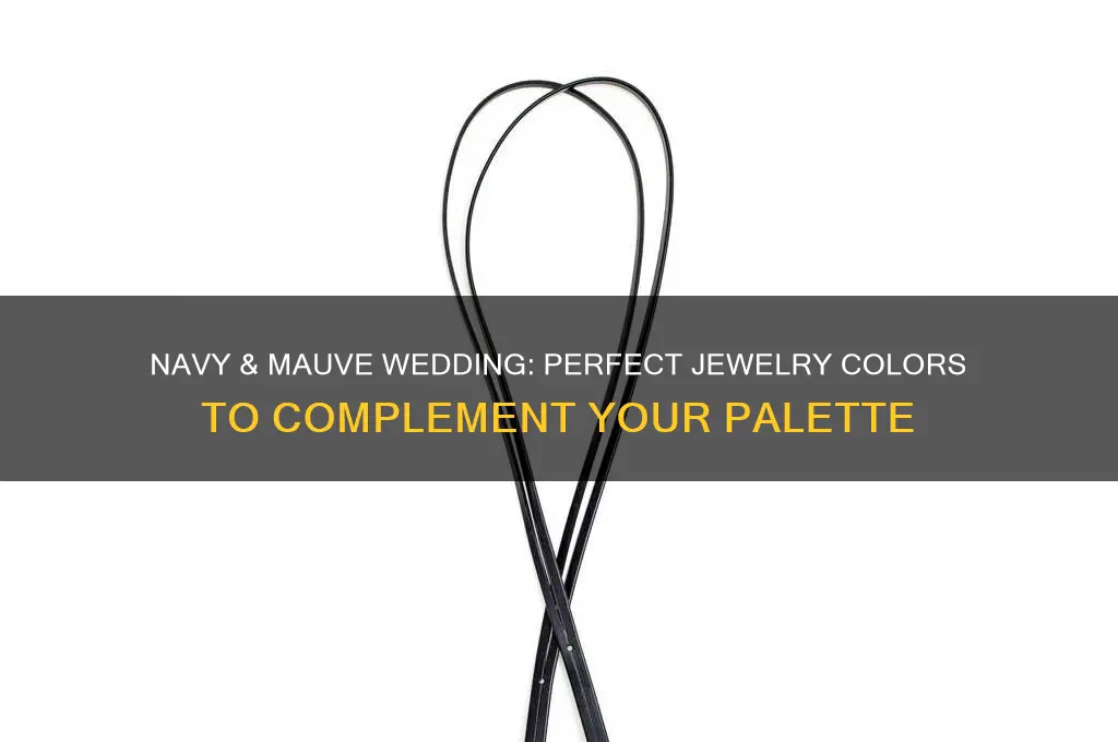 what color jewelry goes with navy and mauve wedding colors