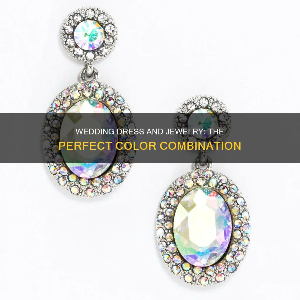 what color jewelry to wear with wedding dress