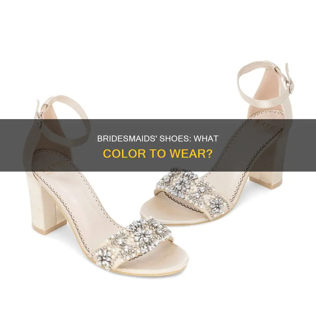 what color shoes do bridesmaids wear