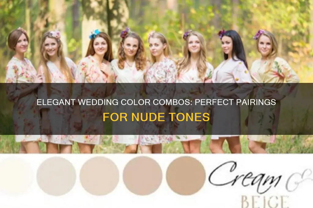 what color should I pair with nude in my wedding
