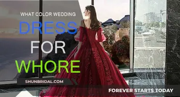 The Whore's Wedding: Choosing the Perfect Dress Color