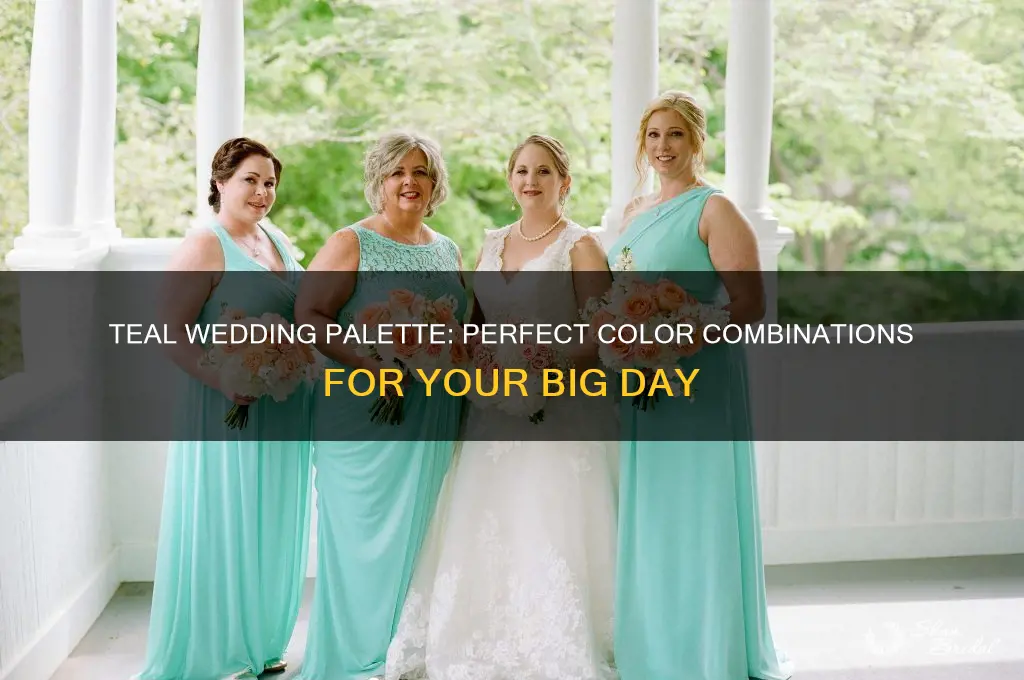 what colors go with teal for a wedding