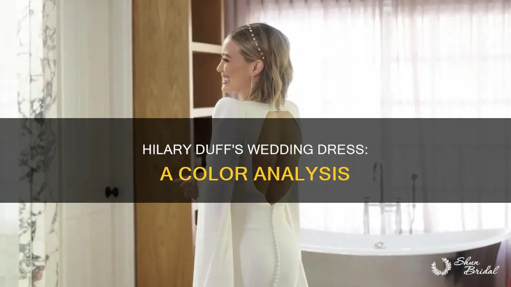 what colpr is hilary duffs wedding dress