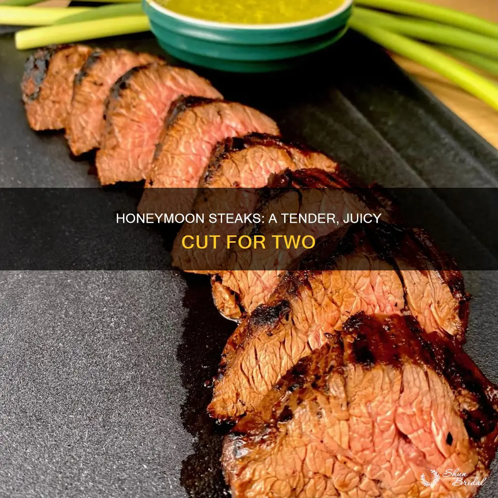 what cut are honeymoon steaks