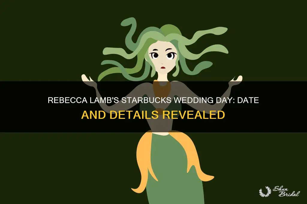 what day is rebecca lambs wedding day starbucks