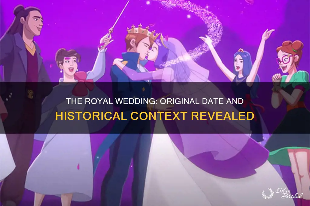 what day was the royal wedding supposed to be