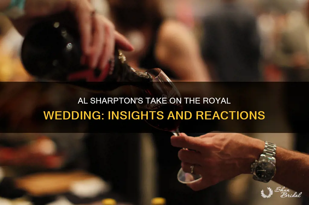 what did al sharpton say about royal wedding