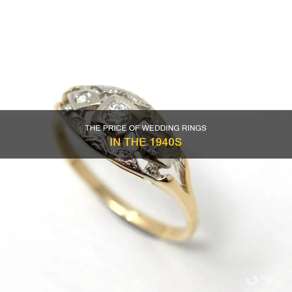 what did wedding ring in 1940s cost