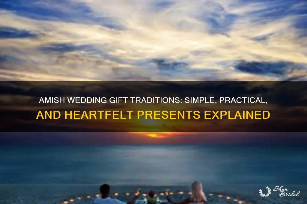 what do amish give for wedding gifts