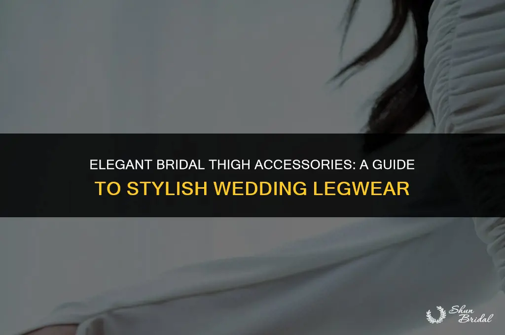 what do brides wear on their thighs