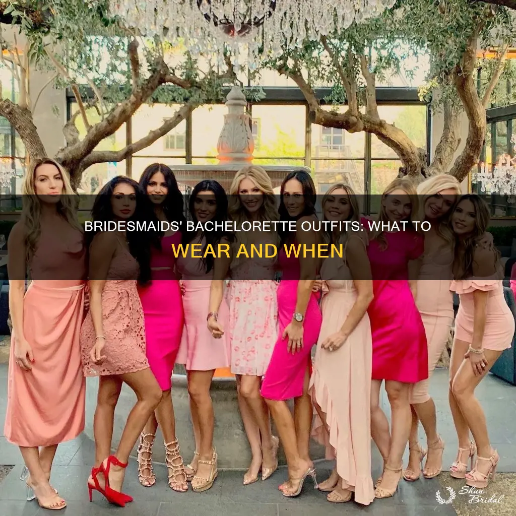 what do bridesmaids wear to bachelorette party