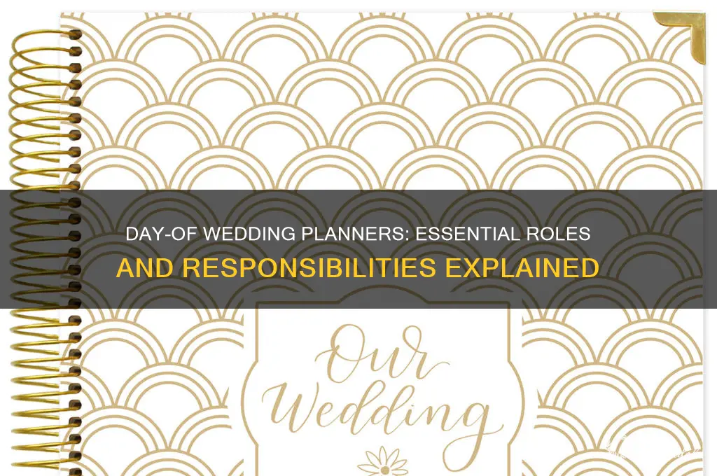 what do day of wedding planners do