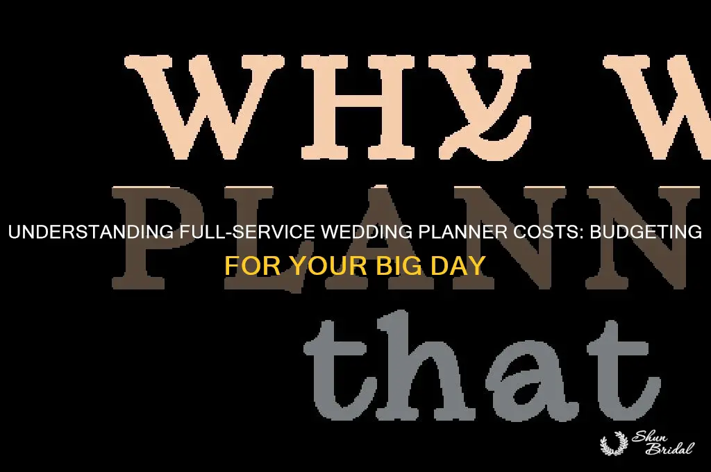 what do full service wedding planners cost