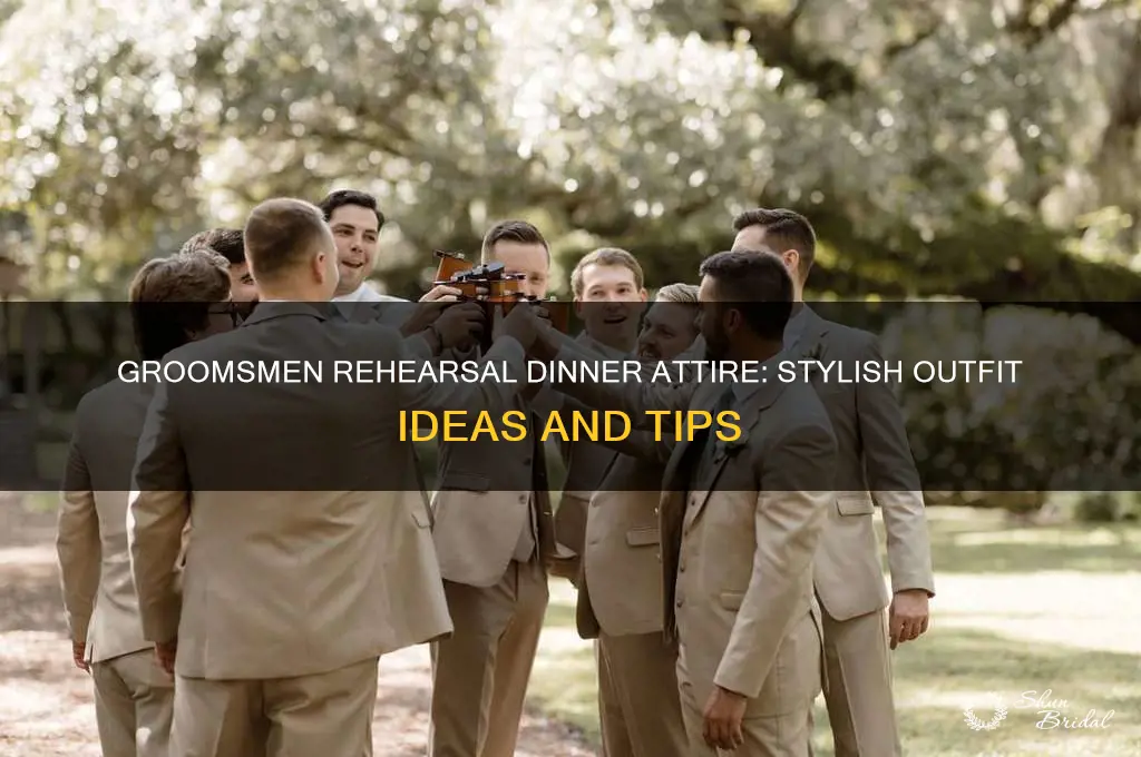 what do groomsmen wear to rehearsal dinner