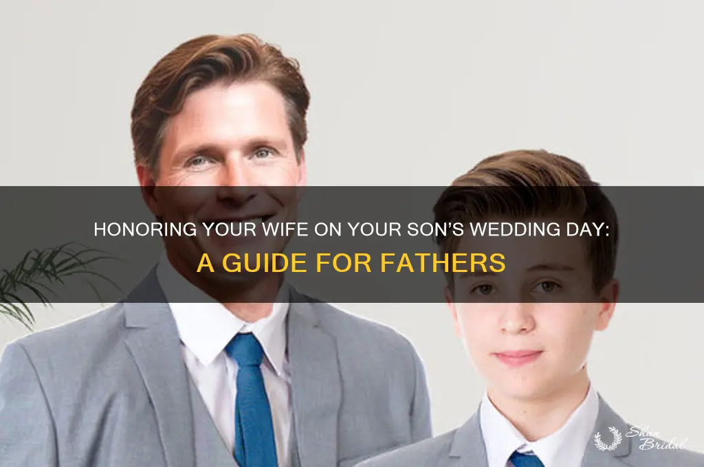 what do hou your wife on your son
