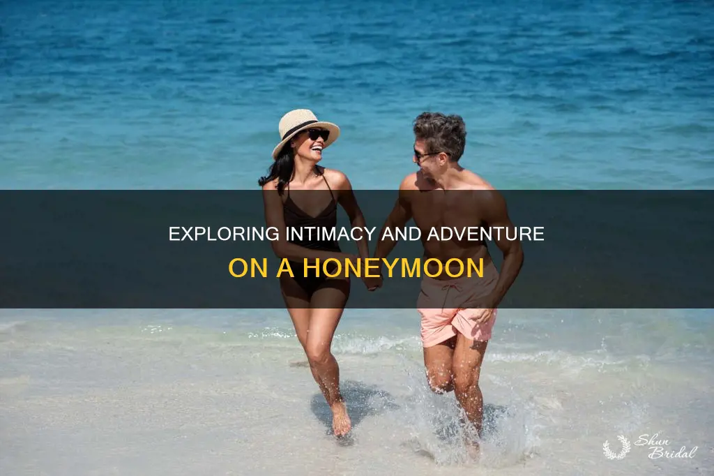 what do husband and wife do on their honeymoon