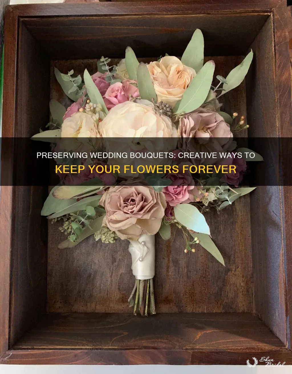 what do I do with my wedding bouquet