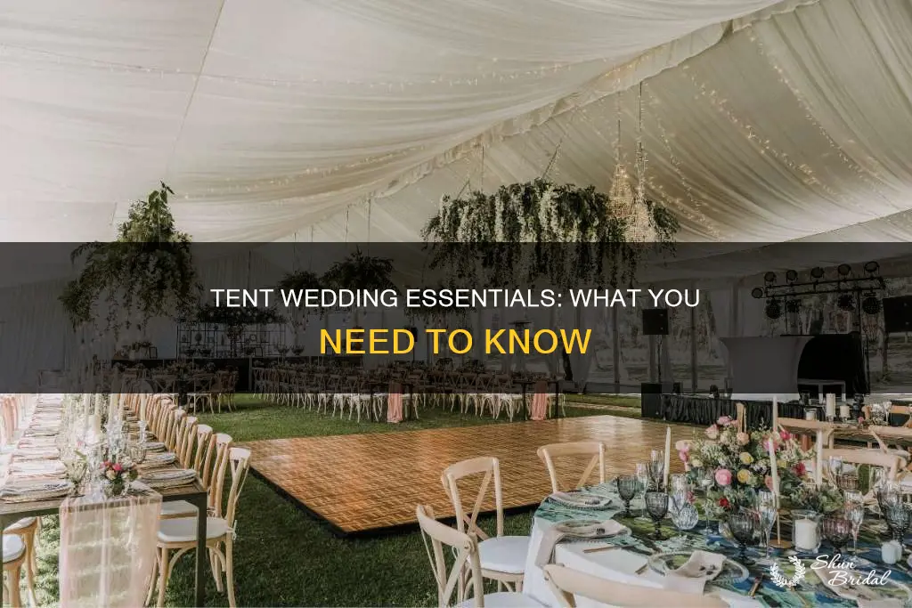 what do I need for a tent wedding