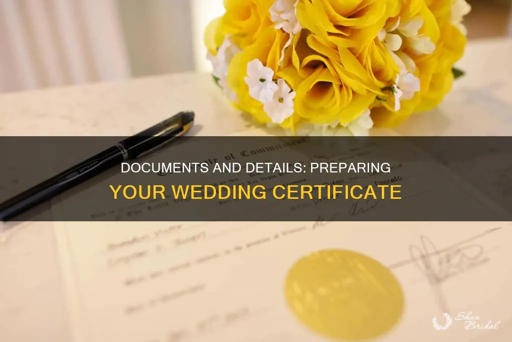 what do I need for a wedding certificate