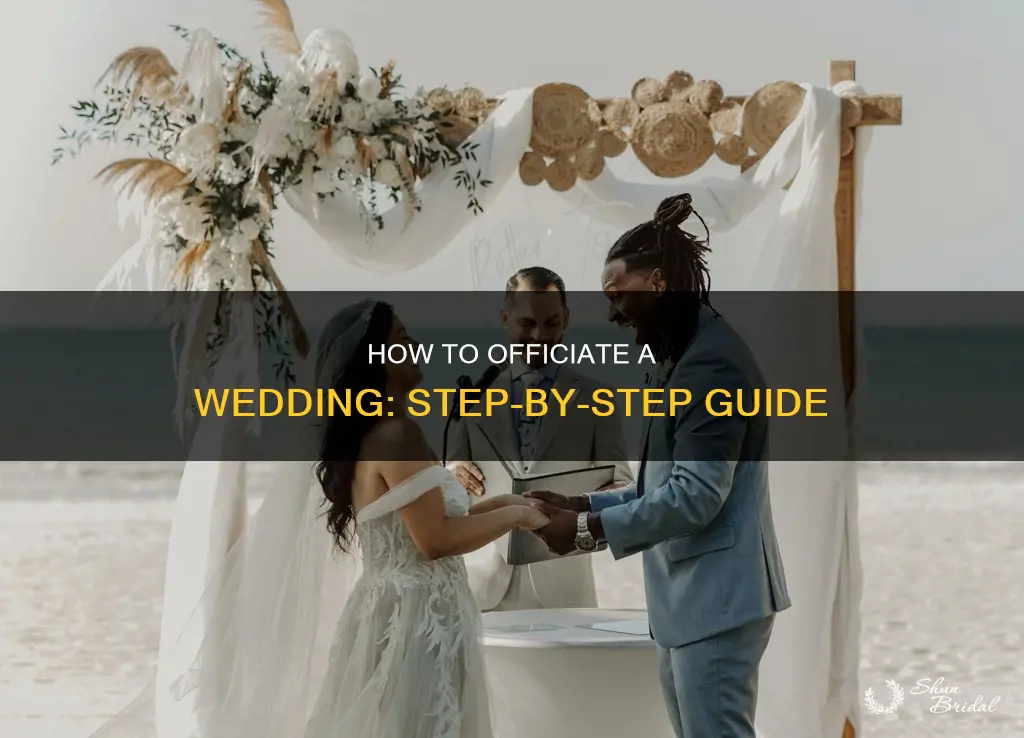 what do I need to do to officiate a wedding