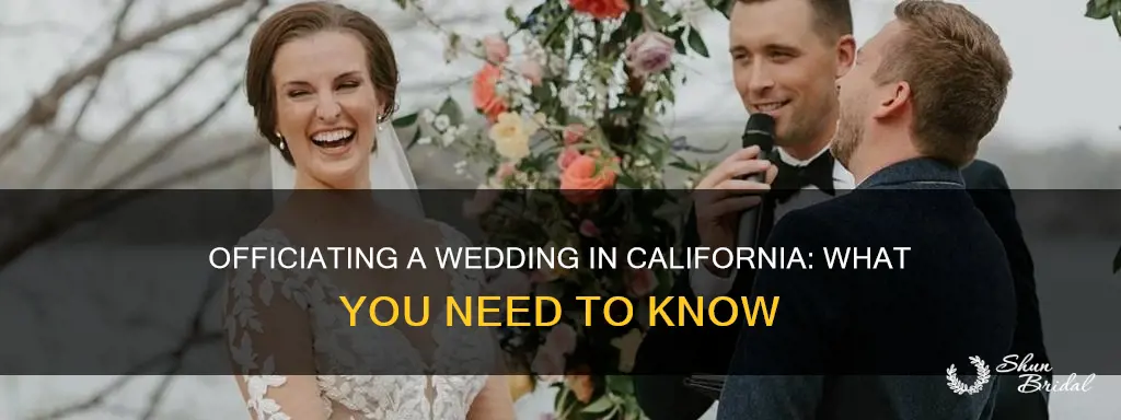 what do I need to officiate a wedding in California