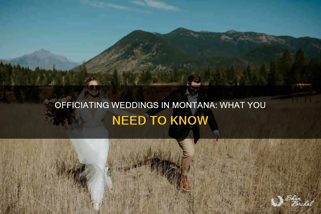 what do I need to officiate a wedding in montana