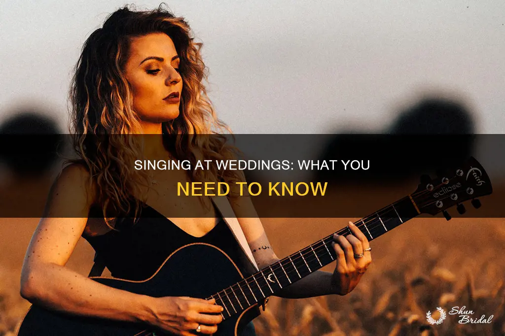 what do I need to sing at weddings