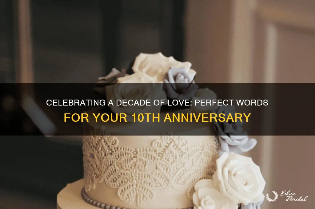 what do I say for my 10th wedding anniversary